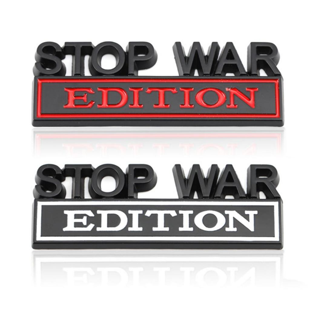 1Pc 3D Metal Stop War Edition Logo Car Front Grille Badge Side Fender Rear Trunk Emblem Sticker Decal