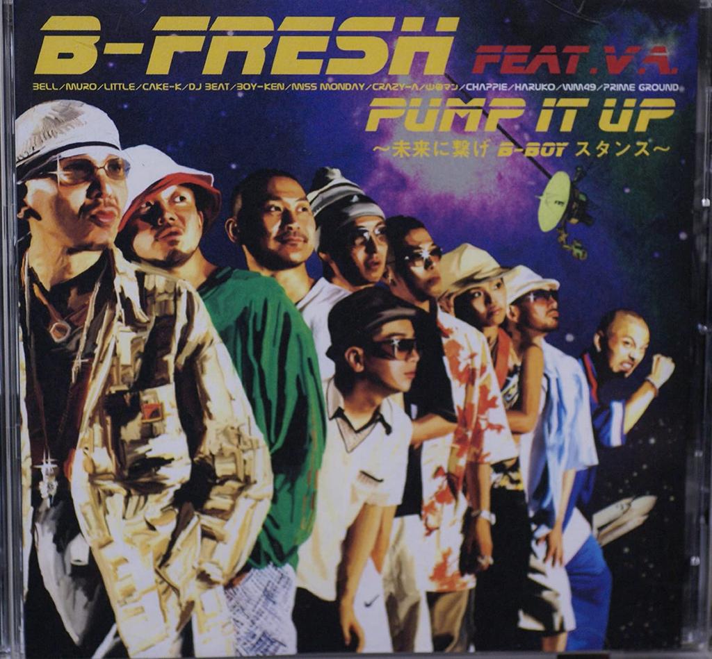 CD BFRESH CRAZYA CHAPPIE HARUKO   PUMP IT UPmirai Ni Tsunage BBOY S KICS1029 Japan Japanese Club Dance Used