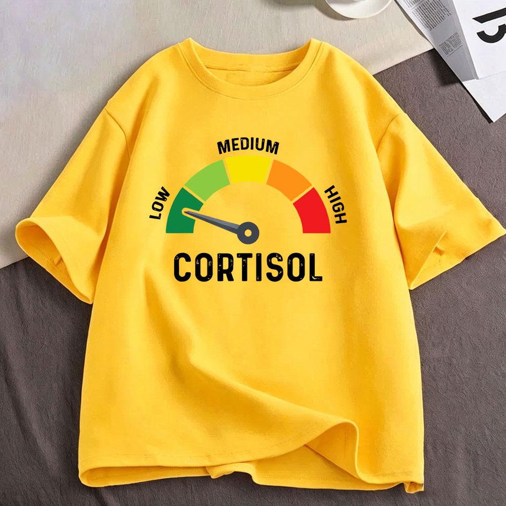 Funny Low Cortisol Levels Meme T Shirt Unisexs Unisex Clothing Cotton Casual Oversized Short Sleeve Tshirts Harajuku Streetwear