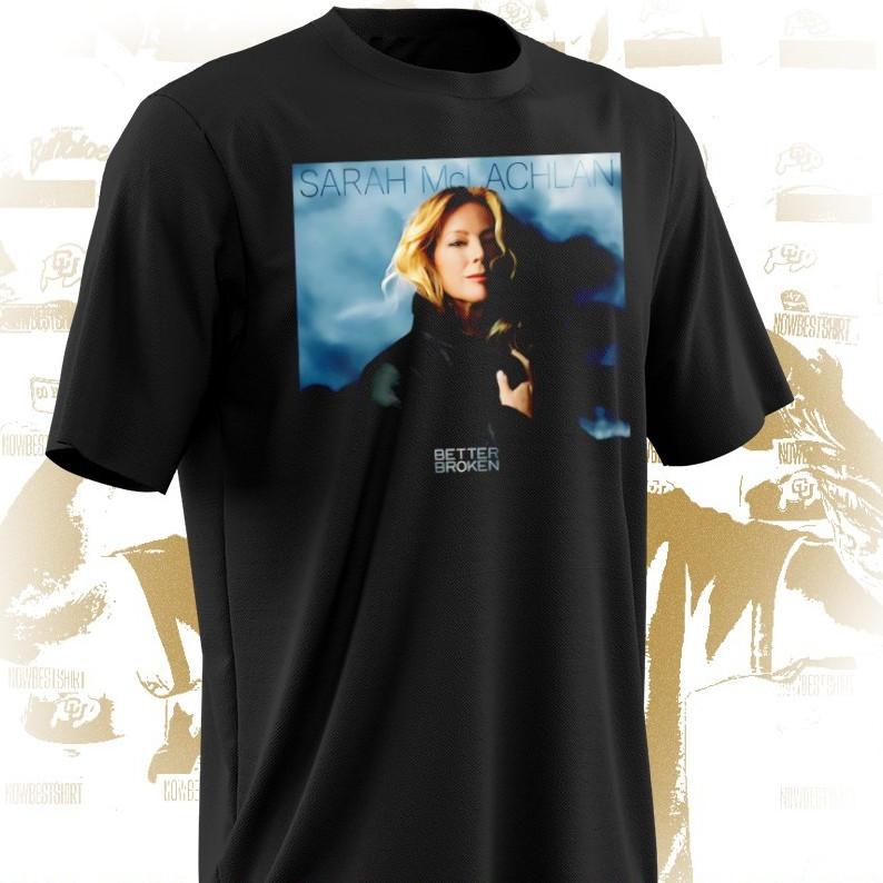 poster Better Broken Sarah Mclachlan shirt black VDF023 S