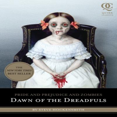 Pride and Prejudice and Zombies Dawn of the Dreadfuls by Steve Hockensmith Paperback Book 9781594744549