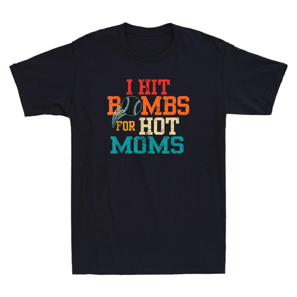 I Hit Bombs For Hot Moms Funny Quote Saying Vintage Men Short Sleeve T-shirt XXL