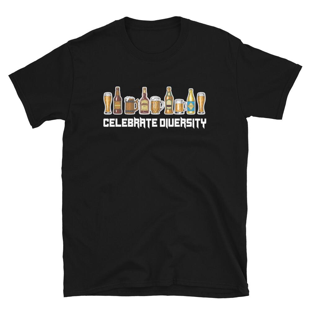 Celebrate Diversity Funny Alcohol Beer Drinking Unisex T-Shirt