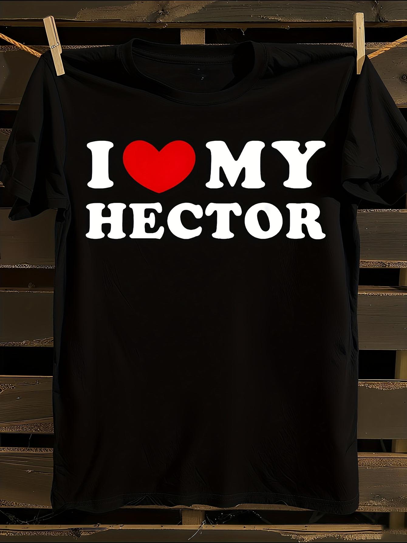 s I Love My Hector Hector Heart Tshirt XXXL