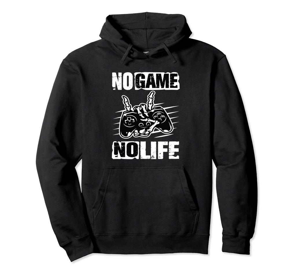 No Game No Life - Gamer Sayings Gaming Gamer Hoodie