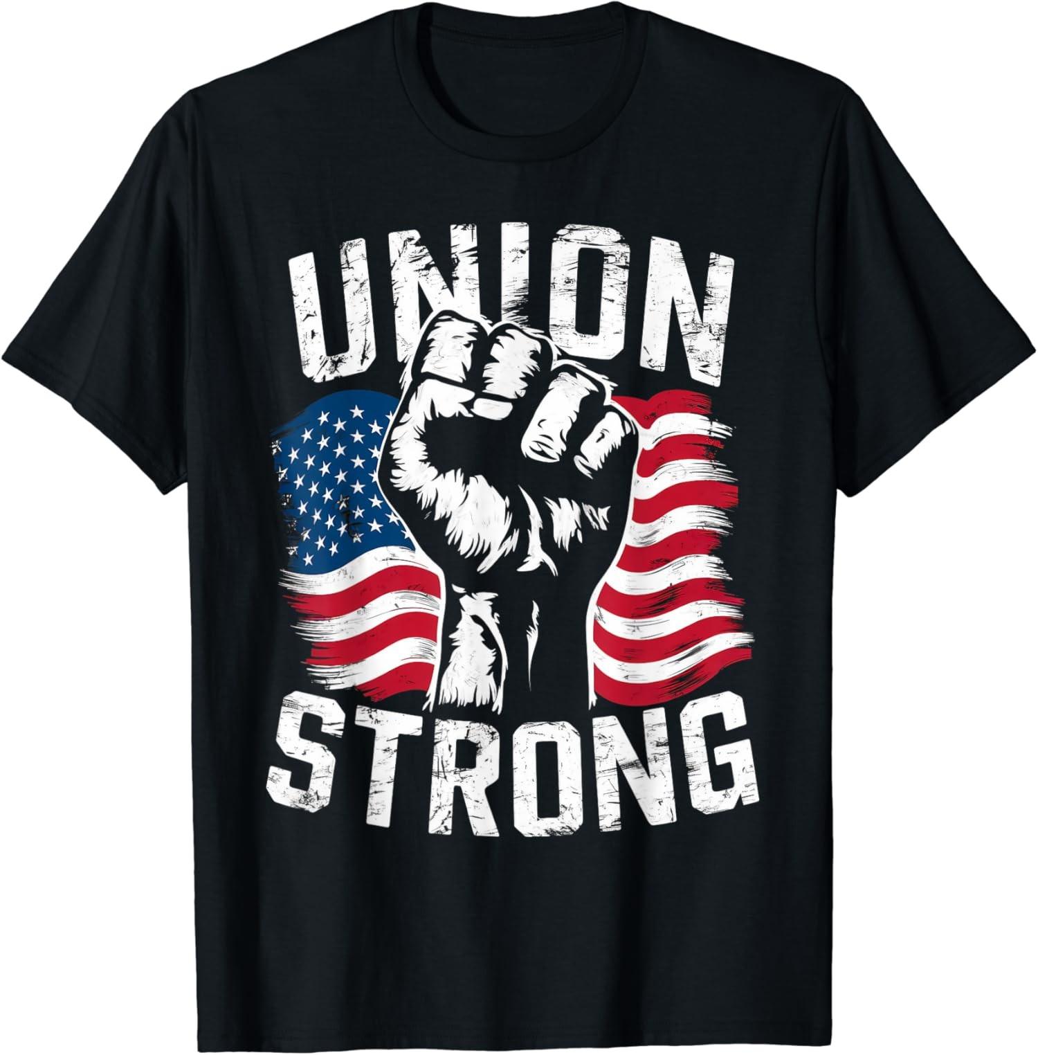 Union Strong For Professional Workers Labor Day Unisex T-Shirt S