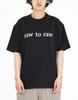 RAW TO RAW Mrt019B Logo Boxy Tee (Black)