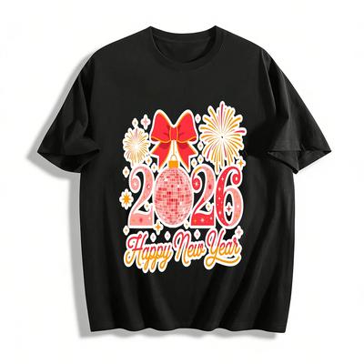 2026 Happy New Year Print Casual Top Festival Vibe Crewneck T-Shirt Pure Cotton T-shirt