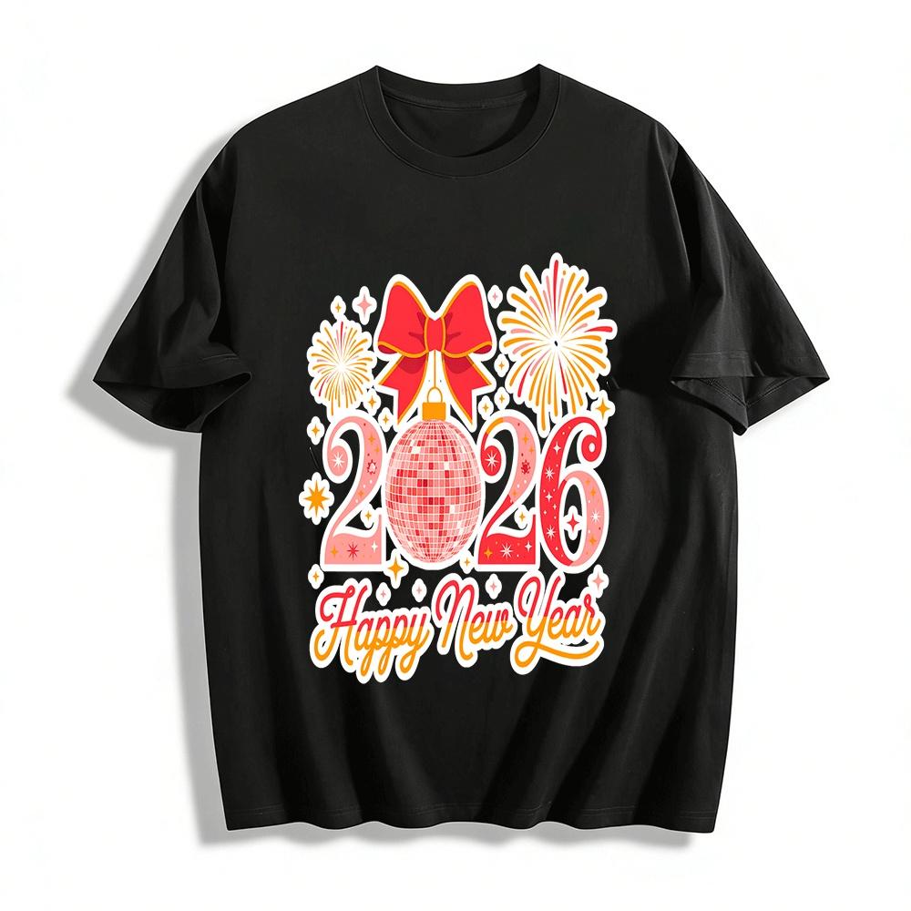 

2026 Happy New Year Print Casual Top Festival Vibe Crewneck T-Shirt Pure cotton T-shirt XXS