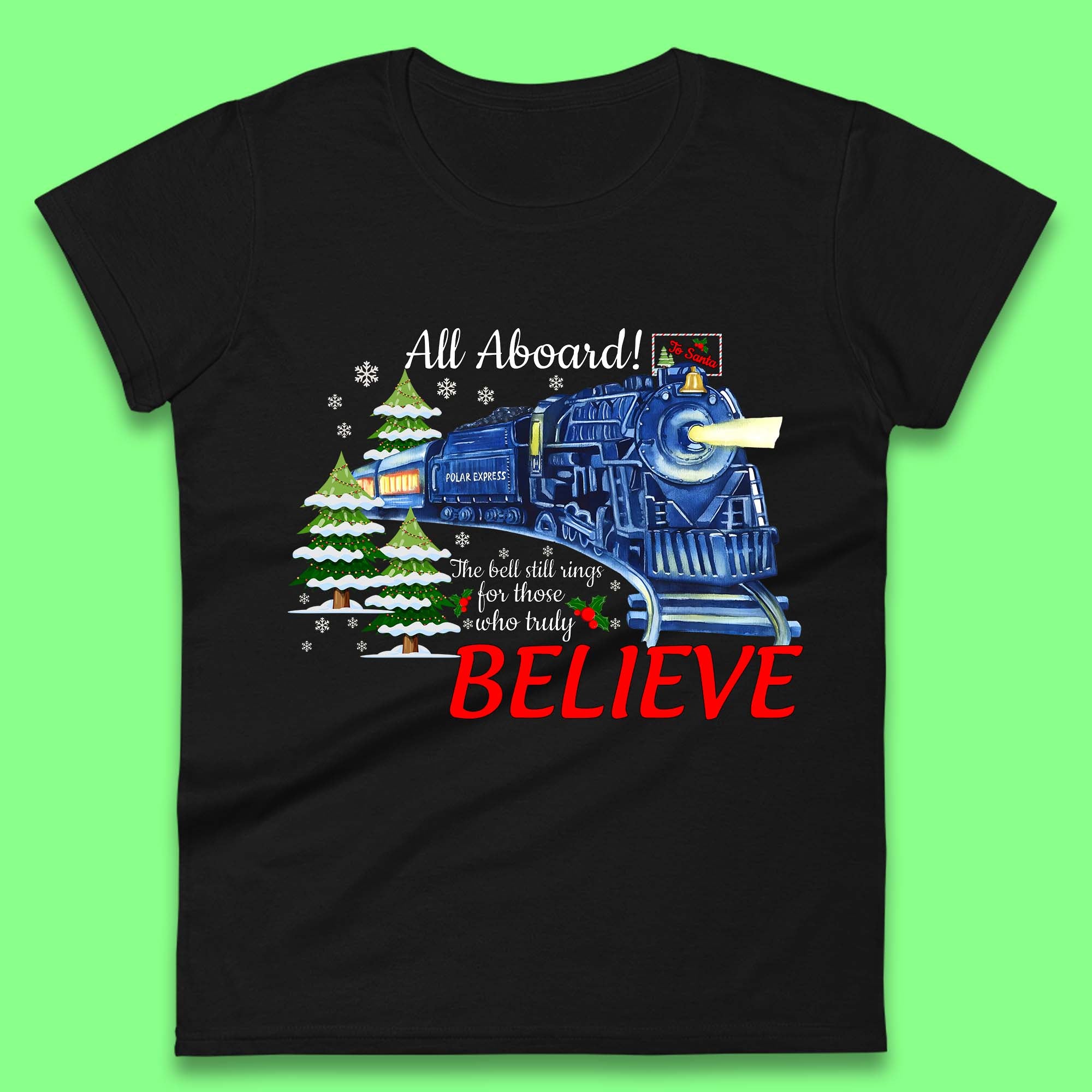 All Abroad Believe Christmas Train Womens T-Shirt Mens Tops Tees Unisex L