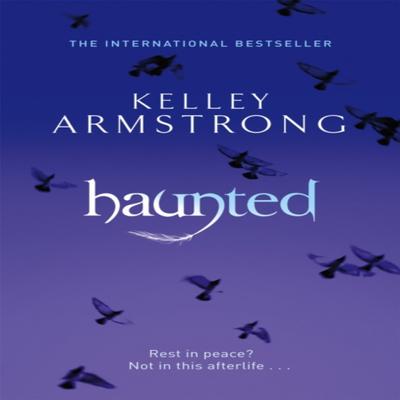 Haunted by Kelley Armstrong Paperback Book 9780356500171