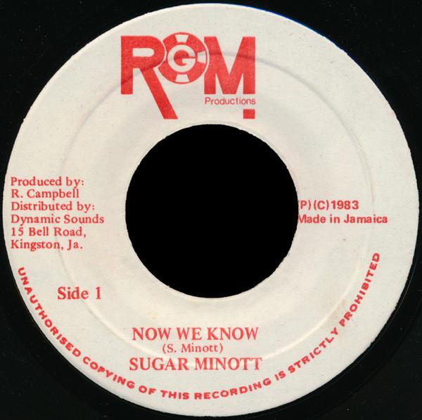 

7inch Record SUGAR MINOTT Now We Know NONE RGM Productions 1983 Jamaica Reggae Ska Dub Used