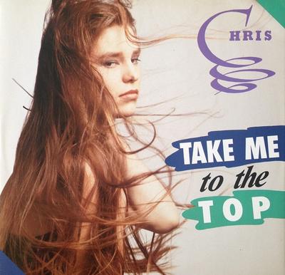 Disque 12 pouces CHRIS - Take Me To The Top ARD1095 Asia Records 1990 Italie Dance & Electronica Occasion
