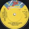 Disque 7 pouces ELECTRIC LIGHT ORCHESTRA Dont Bring Me Down SJET153 Jet Records 1979 UK Rock Occasion