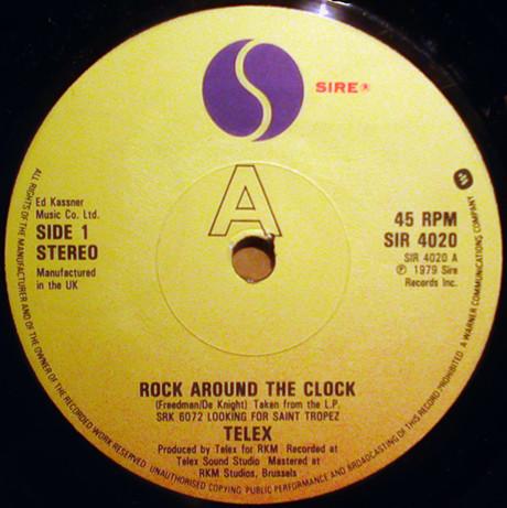 

7inch Record TELEX - Rock Around The Clock SIR4020 Sire 1979 UK Dance & Electronica Used