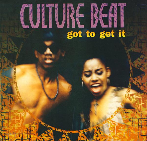12inch Record CULTURE BEAT - Got To Get It 6596186 Dance Pool 1993 Europe Dance & Electronica Used
