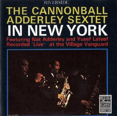 CD CANNONBALL ADDERLEY SEXTET - In New York OJCCD1422 Original Jazz C 1987 US Jazz Used