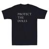 Protege a las Muñecas Dicho Divertido Cita de Humor Chiste Camiseta de Manga Corta para Hombre Retro Camiseta Unisex