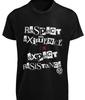 Respect Existence Or Expect Resistance Protest T-SHIRT Freedom Fighter GIFT TEE