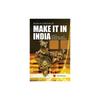 Make It In India Handbook On Starting And Doing Business