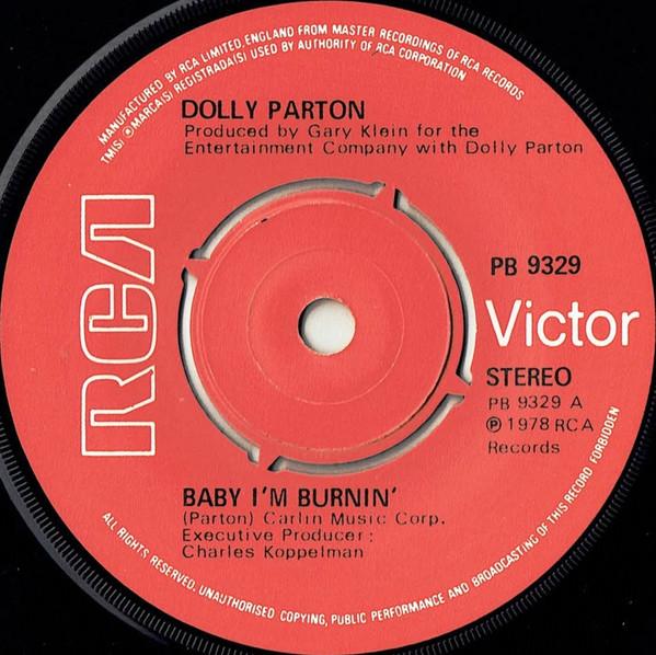 

7inch Record DOLLY PARTON Baby Im Burnin PB9329 RCA Victor 1978 UK Rock Used