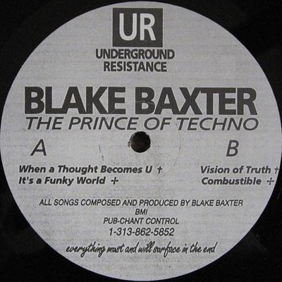 12inch Record BLAKE BAXTER - The Prince Of Techno UR006 Underground Res 1991 US Dance & Electronica Used