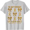 in September We Wear Gold Ribbon Bow Childhood Cancer Girls T-Shirt