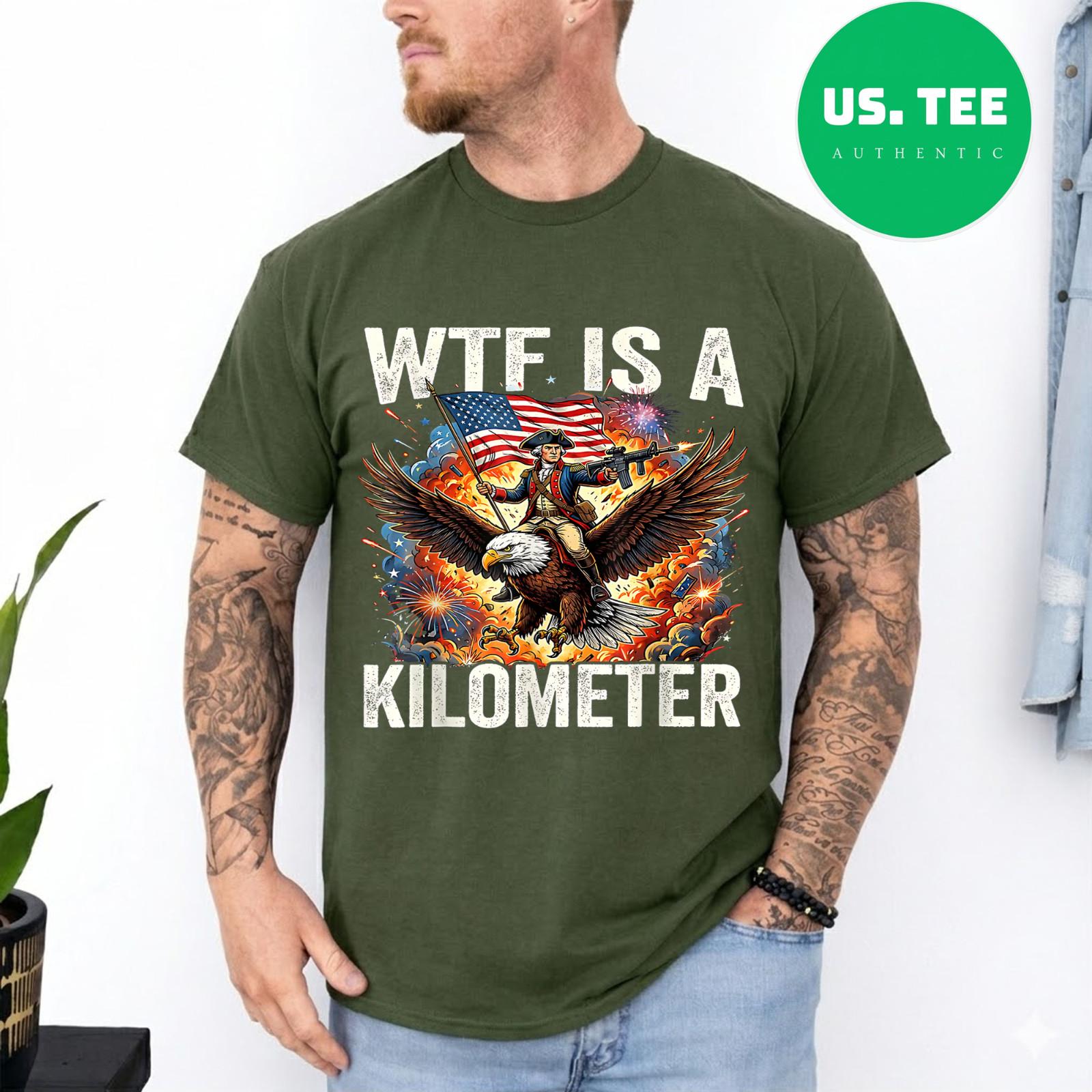 4th of July WTF is Kilometer Funny USA Patriotic Men Women T-Shirt S разноцветный