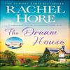 The Dream House by Rachel Hore Paperback Book 9781398508590
