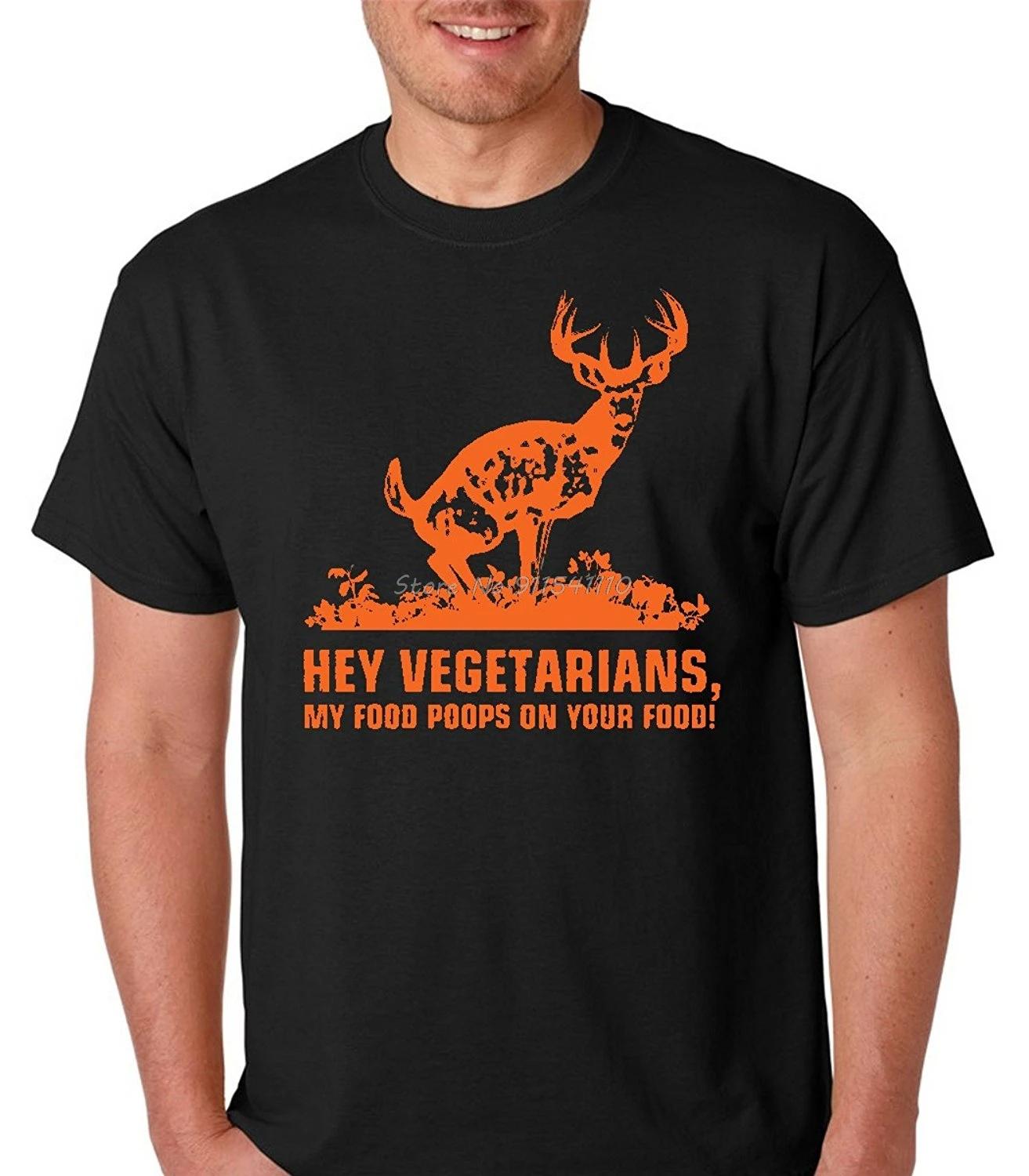 Raw T-Shirt Hey Vegans – My Food Poops on Yours Men s Premium Deer Hunting Funny T-Shirt Cotton Short Sleeve Graphic Tee M