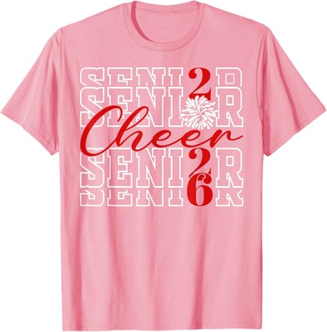

Class of 2026 Senior Year Cheer Back To School Cheerleader TShirt Graduate Senior 2026 First Day Novelty Gifts Schoolwear Tees S