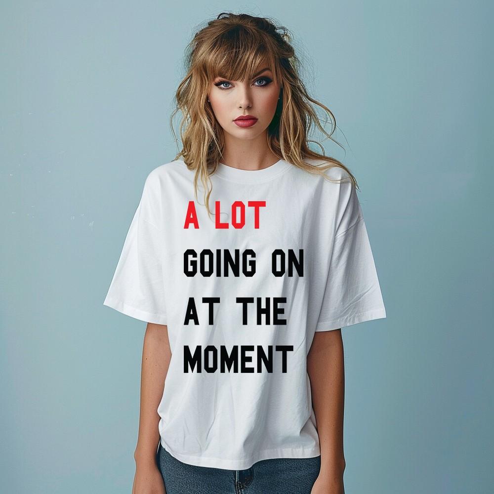 

A Lot Going On Eras Tour UK Concert T-Shirt Unisex Women s Oversized Print Shirt 4XL