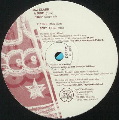 Disque 12 pouces JAZ KLASH - BQE COT041 Cup Of Tea Reco 1997 UK Dance & Electronica Occasion