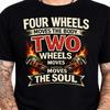 Vier Räder Körper Zwei Räder Seele Biker T-Shirt Motorrad Zitat Grafik T-Shirt.