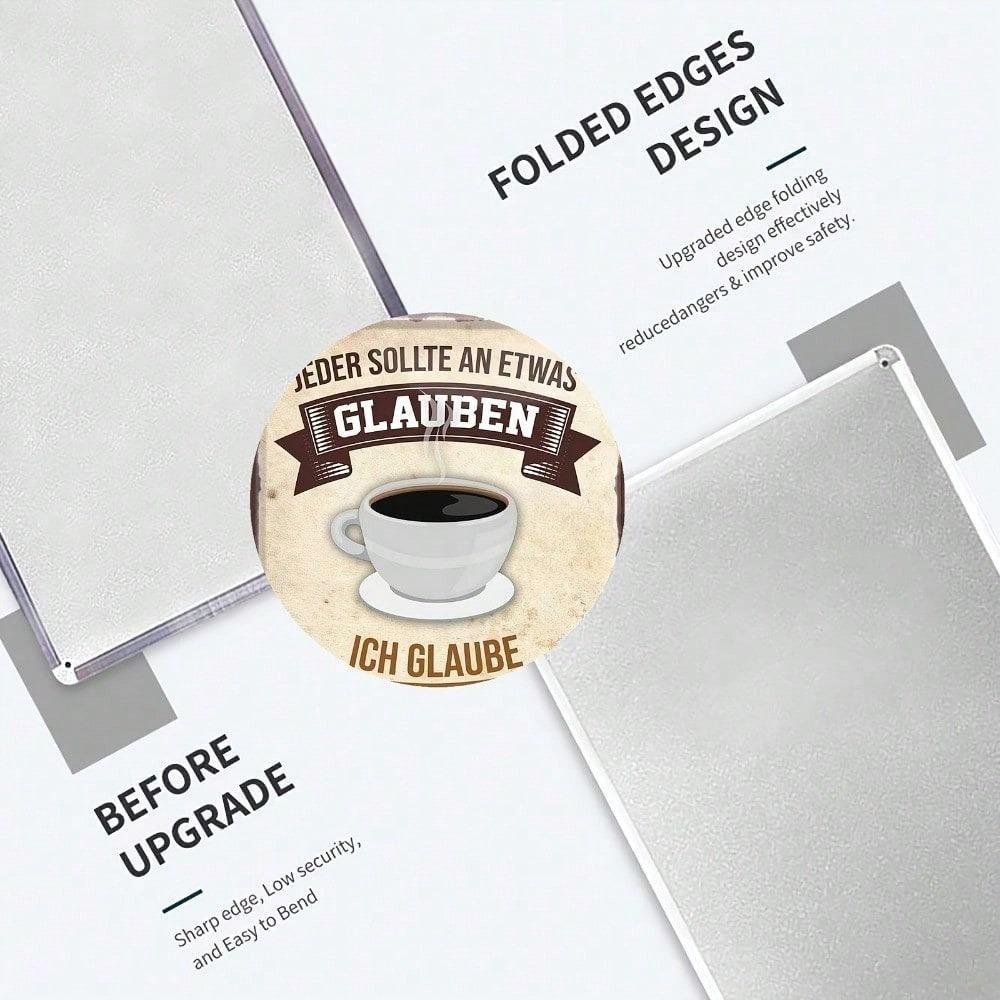 Funny I Believe I'm Going To Get Coffee Metal Sign Retro Humor Tin Wall Decor 8x12 Inch Unframed Classic Art Poster For Home Cafe
