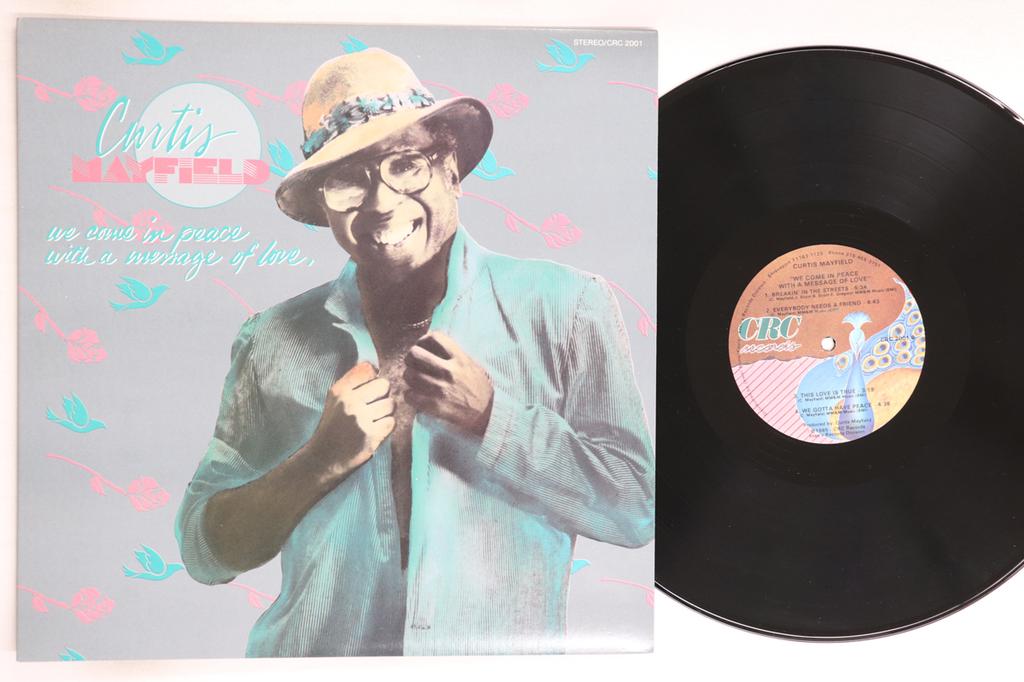 LP Record CURTIS MAYFIELD - We Come In Peace With A Message Of  CRC2001 CRC 1985 US Soul/Funk Used