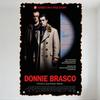 Donnie Brasco Vintage Movie Poster Metal Tin Sign, Gangster Crime Drama Wall Art for Home Bar Cafe Man Cave Decor