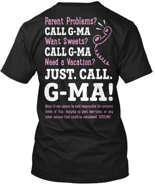

Just Call G Ma TTshirt Made in the USA Size S to 5XL S