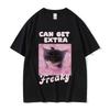 Can Get Extra Freaky Funny Cat Meme Graphic Tshirt Unisex Wounisex Fashion Oneck Short Sleeve Tshirts Summer Cotton Oversized Tees