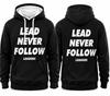 Lead Never Follow Leaders 3D Printed Unisex Pullover Top Harajuku Street Vintage Tops Fall/Winter Hooded Sweatshirt for MenUnisex Woman's