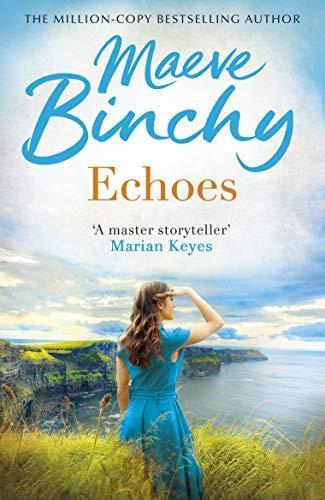 Echoes by Maeve Binchy Paperback Book 9780099498650