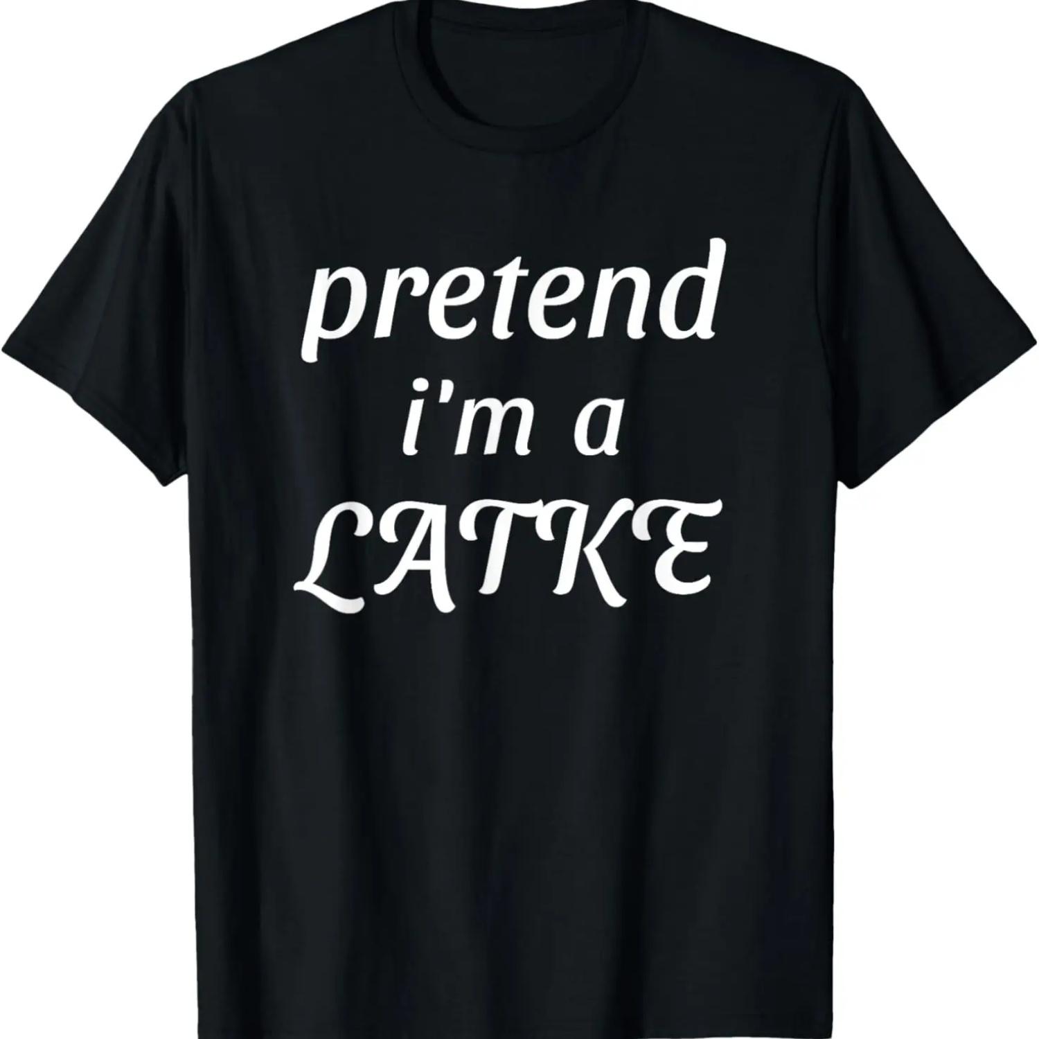 Pretend I m A Latke Funny Jewish Food Lazy Halloween Costume T-Shirt,Comfortable pure cotton S
