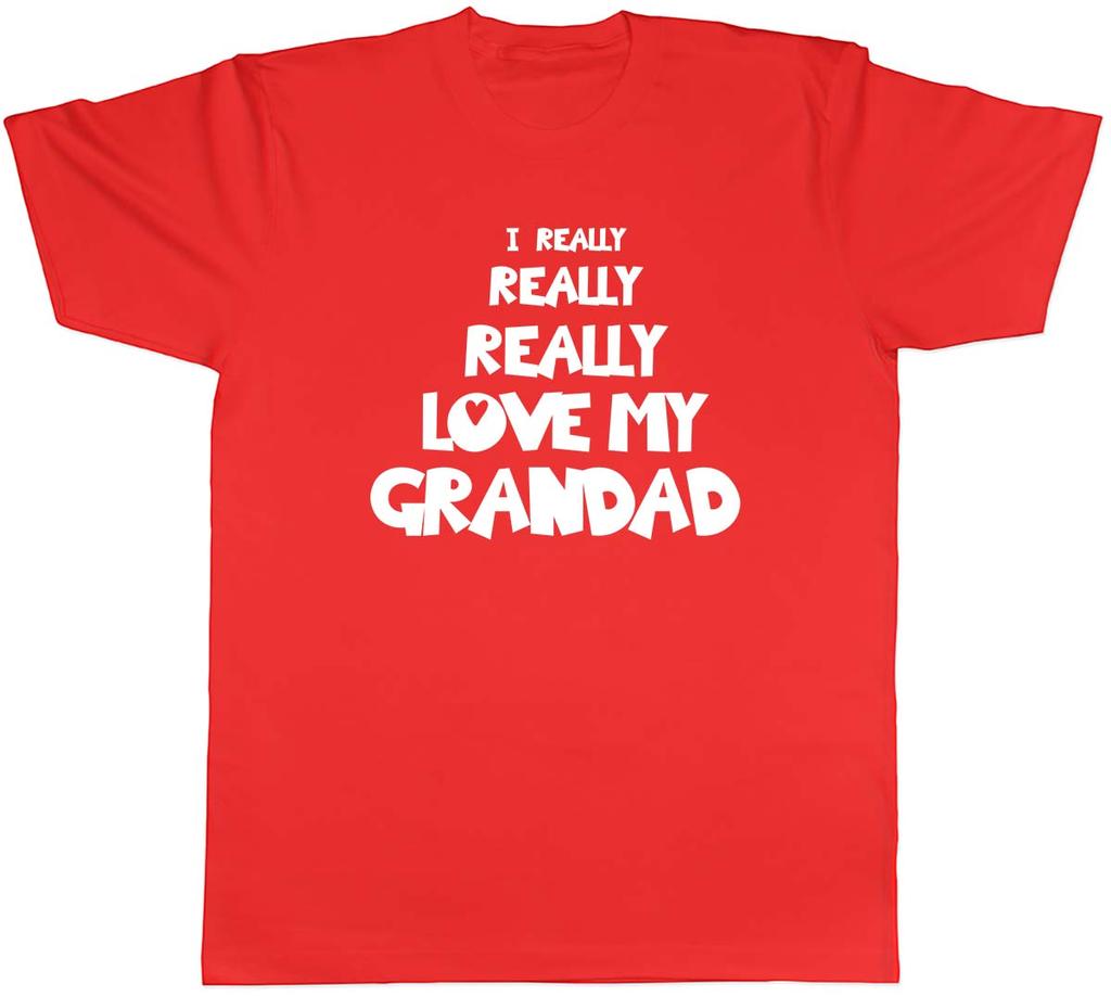 I Really Really Love My Grandad Unisexs Unisex TShirt Tee