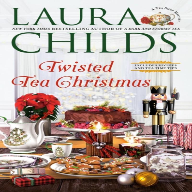 Twisted Tea Christmas by Laura Childs Paperback Book 9780593200889