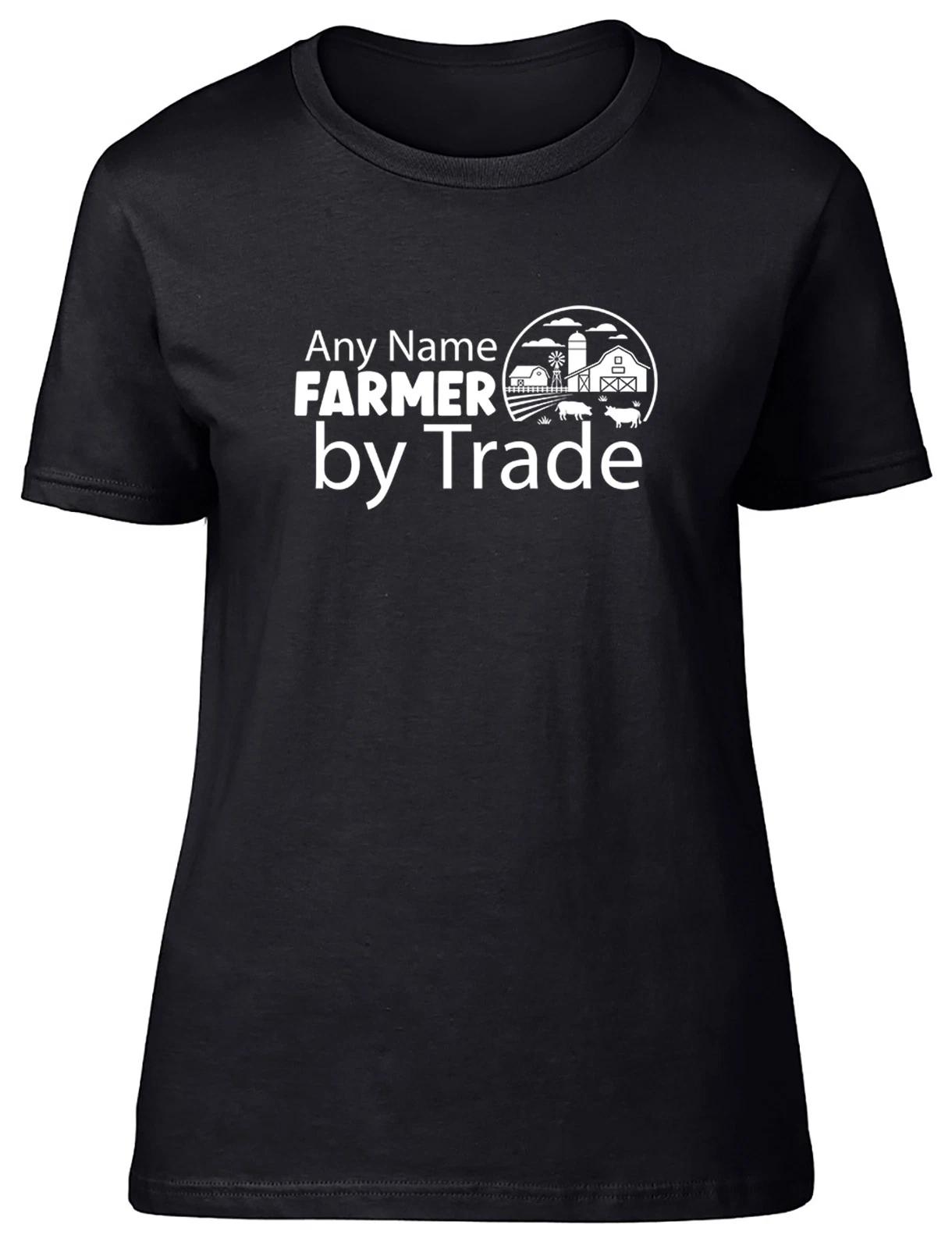 Personalised Farmer by Trade Farming Womens T-Shirt Ladies Gift Tee M