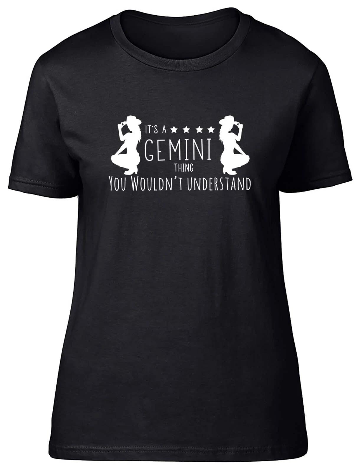 It s a Gemini Thing, You Wouldn t Understand Fitted Womens Ladies T Shirt S