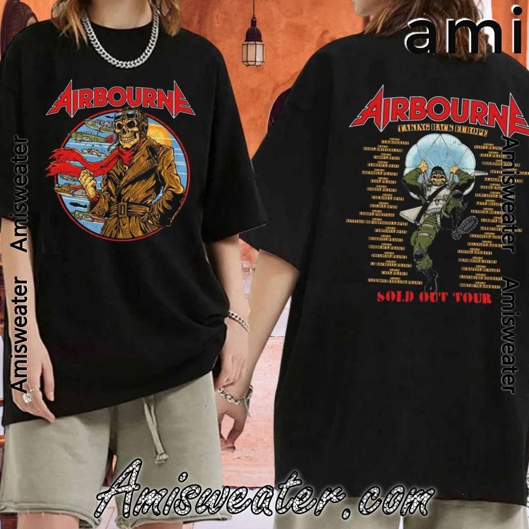 

Airbourne Scorch Circle Tour 2025 Taking Back Europe T-shirt --- High-end Luxury Is for Both Men and Women Top Y2k 4XL
