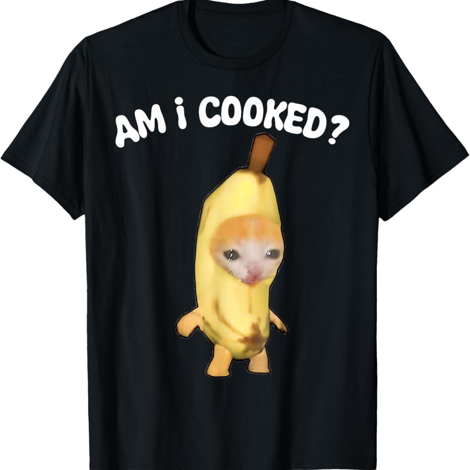 Am I Cooked Cat Meme Funny Memes Internet Meme Funny Meme T-Shirt S