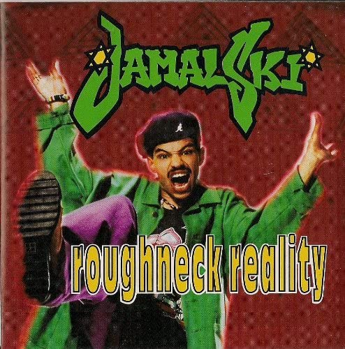 

CD JAMAL-SKI - Roughneck Reality 52459 Columbia 1993 US Rap & Hip-Hop/R&B Used