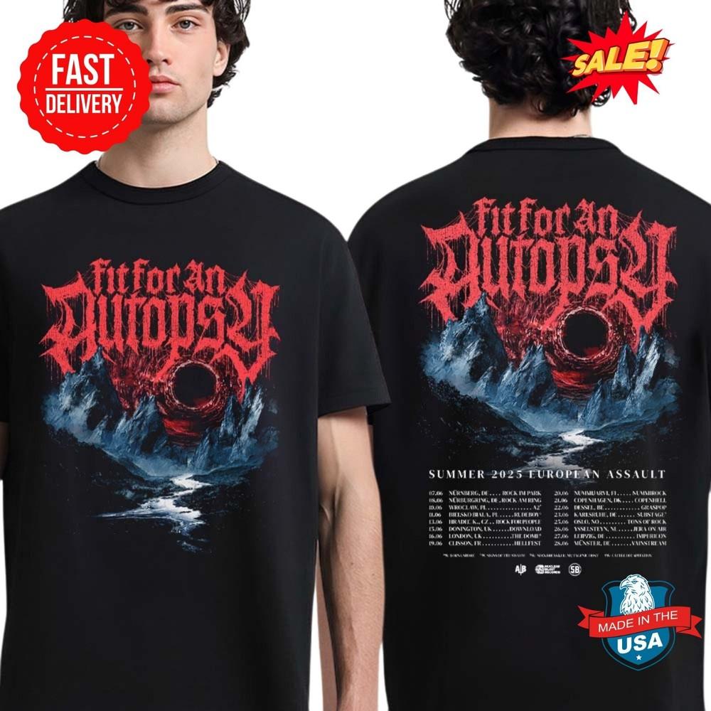 Fit For An Autopsy Summer 2025 European Assault Tour Dates Two Sides T-Shirt Unisex T-Shirt XL